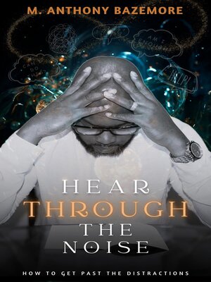 cover image of Hear Through the Noise